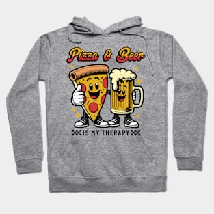 Pizza And Beer Is My Therapy Hoodie